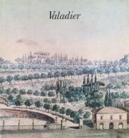 Valadier. Segno e architettura di Elisa Debenedetti edito da Bonsignori
