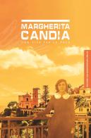 Margherita Candia. una vita per la Pace di Giovanni Russo edito da San Bonaventura Editore