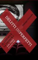 Delitti imperfetti di Giuseppe Franzella edito da ilmiolibro self publishing