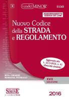 Nuovo codice della strada e regolamento. Ediz. minor. Con aggiornamento online edito da Edizioni Giuridiche Simone