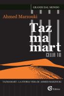 Tazmamart Cella 10 di Ahmed Marzouki edito da CSA Editrice