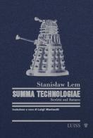 Summa Technologiae. Scritti sul futuro di Stanislaw Lem edito da Luiss University Press