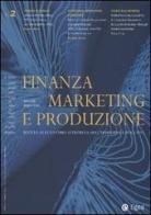 Finanza marketing e produzione (2003) vol.2 edito da EGEA