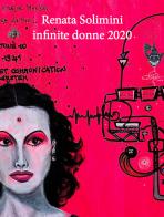 Infinite donne 2020. Ediz. italiana e inglese di Renata Solimini edito da Prinp Editoria d'Arte 2.0