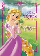 La principessa perduta. Rapunzel. L'intreccio della torre. Ediz. a colori edito da Disney Libri