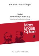 Opere complete vol.8 di Karl Marx, Friedrich Engels edito da Lotta Comunista