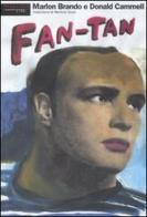 Fan-Tan di Marlon Brando, Donald Cammell edito da Fandango Libri