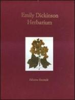 Herbarium. Ediz. in facsimile di Emily Dickinson edito da Elliot