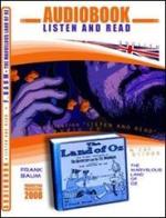The marvelous land of Oz. Audiolibro. CD Audio e CD-ROM di L. Frank Baum edito da ABC (Rovereto)