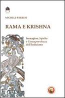 Rama e Krishna. Immagine, spirito e consapevolezza dell'induismo di Michele Barresi edito da Tipheret