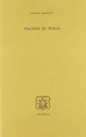 Viaggio in Italia di George Berkeley edito da Bibliopolis