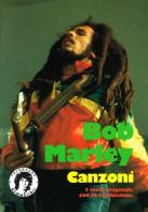 Bob Marley. Canzoni edito da Kaos