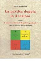 La partita doppia in 4 lezioni di Dino Manzolini edito da Italian University Press