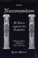Necronomicon. Il libro segreto dei Nephilim edito da Aradia