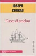 Cuore di tenebra di Joseph Conrad edito da Edizioni Clandestine