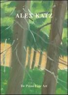 Alex Katz. Small painting. Catalogo della mostra. Ediz. multilingue di Paolo Repetto edito da Lizea Arte
