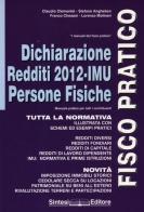 Dichiarazione redditi 2012. Imu-persone fisiche edito da Sintesi