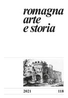 Romagna. Arte e storia vol.118 edito da Il Ponte Vecchio