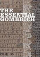 The essential Gombrich edito da Phaidon