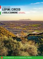 Lepini, Circeo e Isola Zannone. 67 itinerari a piedi su tutte le cime del settore di Tommaso Funaro edito da Versante Sud