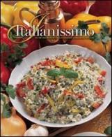 Italianissimo. Oltre 600 ricette dalla grande cucina delle regioni di Carla Bardi edito da Brio Libri