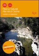 Riserve naturali Alta Val di Cecina. I sentieri e la vegetazione edito da Pacini Editore