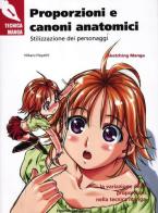 Proporzioni e canoni anatomici. Stilizzazione dei personaggi di Hikaru Hayashi edito da Euromanga Edizioni
