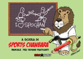 A scuola di sports chanbara. Manuale per giovani praticanti. Ediz. illustrata di Francesco Dessì edito da Budobooks