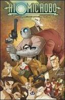 Atomic Robo vol.4 di Brian Clevinger edito da Renoir Comics