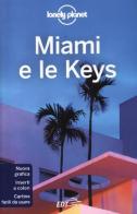 Miami e le Keys di Adam Karlin edito da EDT
