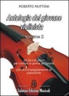 Antologia del giovane violinista vol.2 di Roberto Muttoni edito da Salatino Edizioni Musicali