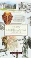 Carta archeologica d'Italia edito da Carlo Delfino Editore