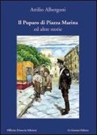Il puparo di piazza Marina e altri racconti di Attilio Albergoni edito da Officina Trinacria