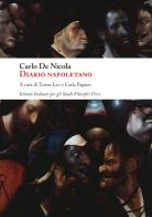 Diario napoletano vol.1 di Carlo De Nicola edito da Ist. Italiano Studi Filosofici