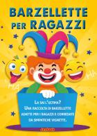 Barzellette per ragazzi edito da Joybook