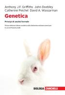 Genetica. Principi di analisi formale. Con e-book di Anthony J. F. Griffiths, John Doebley, Catherine Peichel edito da Zanichelli