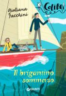 Il brigantino sommerso di Giuliana Facchini edito da Giunti Editore