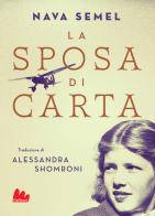 La sposa di carta di Nava Semel edito da Gallucci