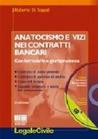 Anatocismo e vizi nei contratti bancari di Roberto Di Napoli edito da Maggioli Editore
