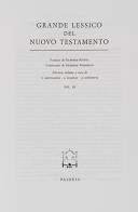 Grande lessico del Nuovo Testamento vol.11 di Gerhard Kittel, Gerhard Friedrich edito da Paideia