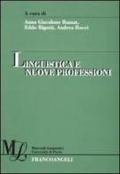 Linguistica e nuove professioni edito da Franco Angeli