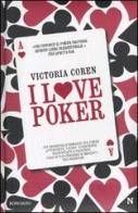I love poker di Victoria Coren edito da Newton Compton