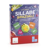 Sillabe spaziali. Allenare le competenze di letto-scrittura con il metodo sillabico di Tiziana Begnardi edito da Erickson