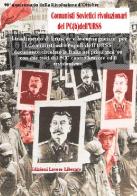 Il tradimento di Kruscev e le conseguenze per i comunisti ed i popoli dell'URSS edito da Lavoro Liberato