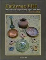 Cafarnao VI, VII, VIII. Documentazione oggetti, ceramica (1968-2003) di Stanislao Loffreda edito da TS - Terra Santa