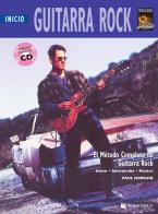 Guitarra rock (inicio). Con CD-Audio di Paul Howard edito da Volontè & Co