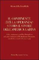 Il continente della speranza di Mauro Della Porta Raffo edito da Macchione Editore