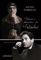 Poesie e pensieri per Pasolini di Silvio Parrello edito da David and Matthaus