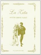 La zita. Antiche usanze nuziali di Mauro Gioielli edito da Palladino Editore