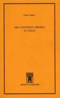 Dell'industria libraria in Italia di Carlo Tenca edito da Archivio Izzi